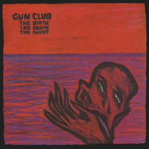 Gun Club - Birth The Death The Ghost (Red Vinyl) (Rsd) i gruppen Korr_grupp /  hos Bengans Skivbutik AB (4092230)