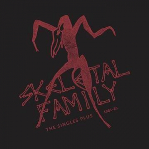 Skeletal Family - Singles Plus 1983-85 (Color Vinyl) (Rsd) i gruppen VINYL hos Bengans Skivbutik AB (4092266)