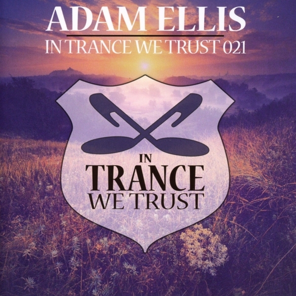 Adam Ellis - In Trance We Trust 21 i gruppen CD / Dans/Techno hos Bengans Skivbutik AB (4094024)