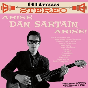 Dan Sartain - Arise, Dan Sartain, Arise i gruppen CD hos Bengans Skivbutik AB (4094030)