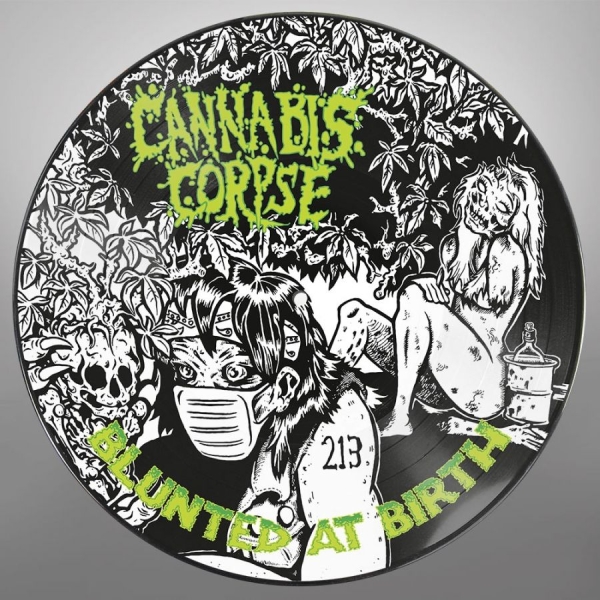 Cannabis Corpse - Blunted At Birth (Picture Vinyl Lp) i gruppen VINYL / Metal hos Bengans Skivbutik AB (4094910)