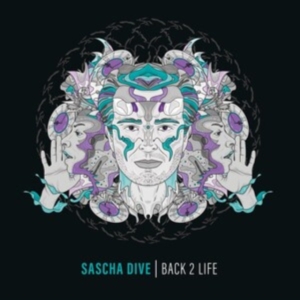 Sascha Dive - Back 2 Life i gruppen VINYL hos Bengans Skivbutik AB (4095125)