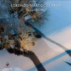 Lorenzo Nardocci Trio - Secondo Me i gruppen CD hos Bengans Skivbutik AB (4095173)