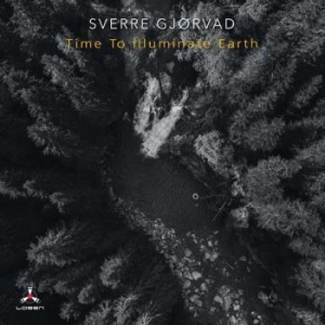 Gjorvad Sverre - Time To Illuminate Earth i gruppen CD hos Bengans Skivbutik AB (4095175)