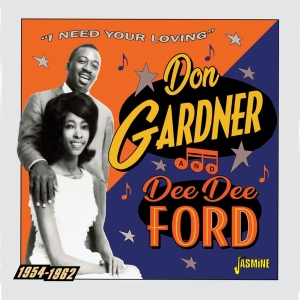 Don & Dee Dee Ford Gardner - Need Your Loving 1954-1962 i gruppen Annet / hos Bengans Skivbutik AB (4095839)