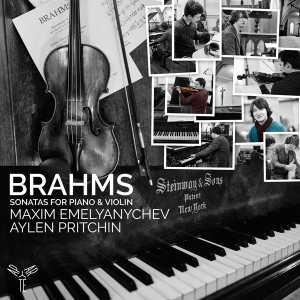 Maxim Emelyanychev - Brahms Sonatas For Piano And Violin Op. 78/100/108 i gruppen CD / Klassisk,Annet hos Bengans Skivbutik AB (4096073)