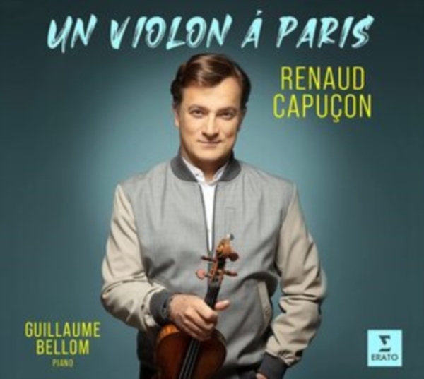Renaud Capuçon - Un Violon à Paris (Vinyl) i gruppen VINYL / Klassisk hos Bengans Skivbutik AB (4098136)