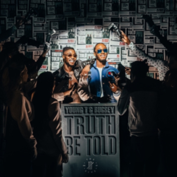 Young T & Bugsey - Truth Be Told i gruppen Annet /  hos Bengans Skivbutik AB (4100105)