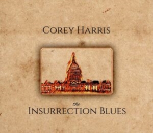 Harris Corey - Insurrection Blues i gruppen CD / Pop-Rock hos Bengans Skivbutik AB (4100165)
