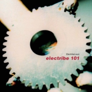 ELECTRIBE 101 - ELECTRIBAL SOUL i gruppen VINYL / Pop-Rock hos Bengans Skivbutik AB (4101564)