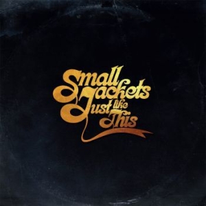 Small Jackets - Just Like This i gruppen CD hos Bengans Skivbutik AB (4103420)