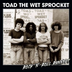 Toad The Wet Sprocket - Rock N Roll Runners (Slipcase) i gruppen CD hos Bengans Skivbutik AB (4103665)