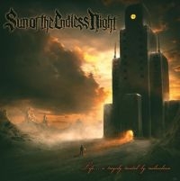 Sun Of The Endless Night - Life? A Tragedy Tainted By Malevole i gruppen CD hos Bengans Skivbutik AB (4108690)