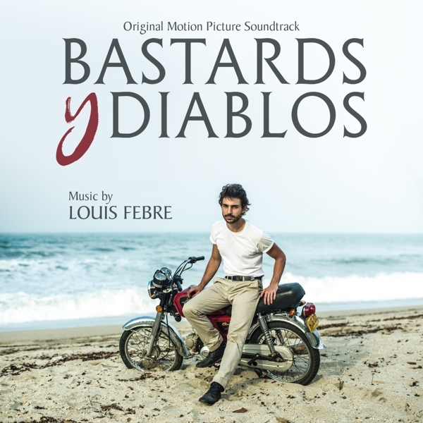 Louis Gebre - Bastards Y Diablos: Original Motion Picture Soundtrack i gruppen CD / Toppselgere hos Bengans Skivbutik AB (4110503)