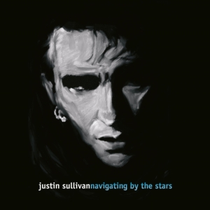 Justin Sullivan - Navigating By The Stars i gruppen CD hos Bengans Skivbutik AB (4110605)