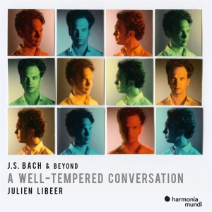 Julien Libeer - J.S. Bach & Beyond: A Well-Tempered Conversation i gruppen CD / Klassisk,Annet hos Bengans Skivbutik AB (4110714)