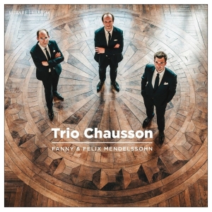 Trio Chausson - Fanny & Felix Mendelssohn i gruppen CD hos Bengans Skivbutik AB (4110716)