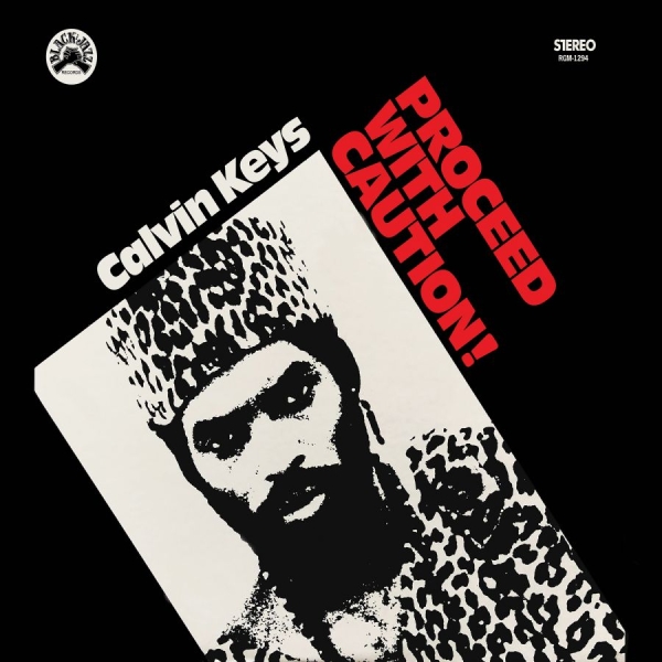 Keys Calvin - Proceed With Caution (Remastered) i gruppen CD / Toppselgere hos Bengans Skivbutik AB (4111292)
