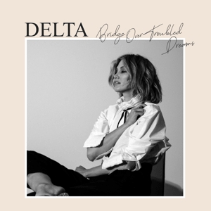 Delta Goodrem - Bridge over troubled dreams i gruppen CD hos Bengans Skivbutik AB (4111672)