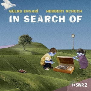Ensari Gülru & Schuch Herbert - In Search Of i gruppen CD hos Bengans Skivbutik AB (4112757)