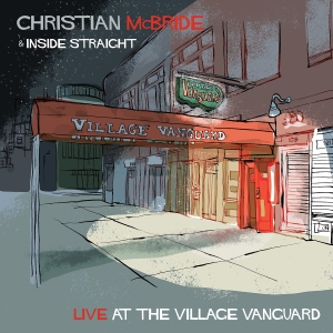 Mcbride Christian - Live At The Village Vanguard i gruppen CD hos Bengans Skivbutik AB (4112858)