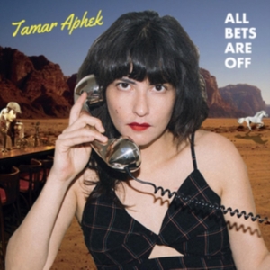 Aphek Tamar - All Bets Are Off i gruppen Annet /  hos Bengans Skivbutik AB (4113255)