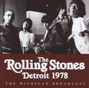 Rolling Stones The - Detroit (Live Broadcast 1978) i gruppen CD hos Bengans Skivbutik AB (4114958)