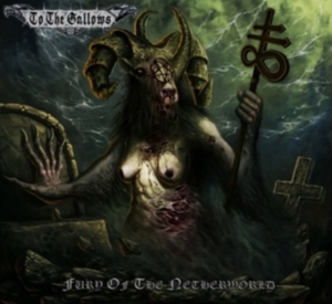 To The Gallows - Fury Of The Netherworld i gruppen VINYL / Metal hos Bengans Skivbutik AB (4115156)