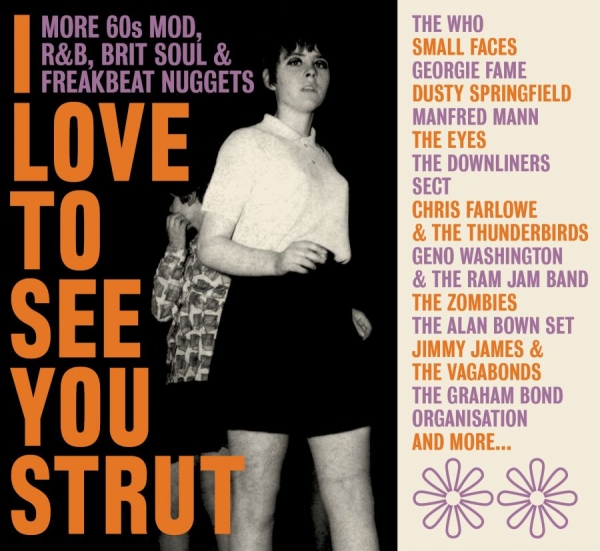 Various Artists - I Love To See You Strut - More '60S i gruppen CD / Toppselgere hos Bengans Skivbutik AB (4115206)