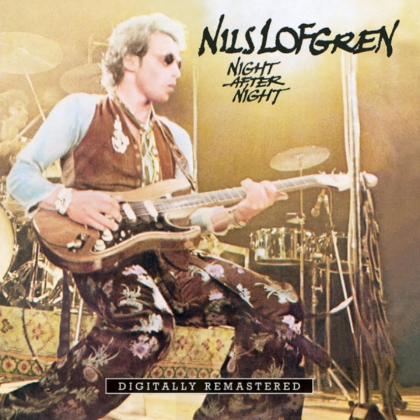 Nils Lofgren - Night After Night i gruppen CD / Pop hos Bengans Skivbutik AB (4115217)