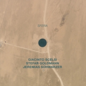 Scelsi Giacinto / Stefan Goldmann / - Sfera i gruppen Annet /  hos Bengans Skivbutik AB (4115523)