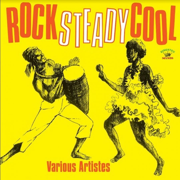 Various Artists - Rock Steady Cool i gruppen CD / Toppselgere hos Bengans Skivbutik AB (4115526)