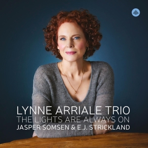 Lynne Arriale - The Lights Are Always On i gruppen CD hos Bengans Skivbutik AB (4117706)