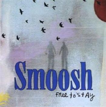 Smoosh - Free To Stay i gruppen CD / Toppselgere hos Bengans Skivbutik AB (4117918)