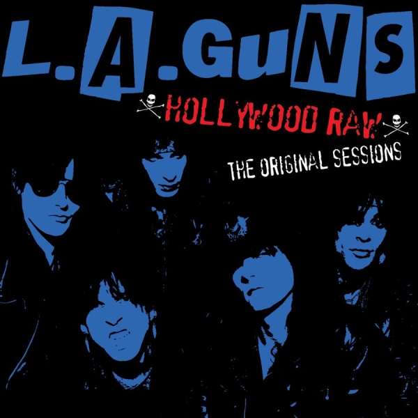 L.A. Guns - Hollywood Raw - The Original Sessio i gruppen CD / Rock hos Bengans Skivbutik AB (4118681)