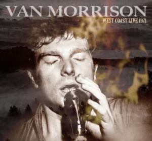 Van Morrison - West Coast Live 1971 i gruppen CD hos Bengans Skivbutik AB (4118697)