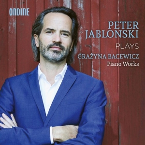 Bacewicz Grazyna - Piano Works i gruppen Externt_Lager / Naxoslager hos Bengans Skivbutik AB (4118993)