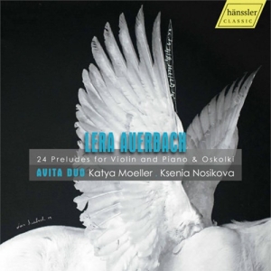 Auerbach Lera - 24 Preludes For Violin And Piano & i gruppen CD hos Bengans Skivbutik AB (4119034)