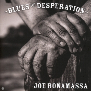 Joe Bonamassa - Blues Of Desperation i gruppen CD / Blues,Pop-Rock hos Bengans Skivbutik AB (4119133)