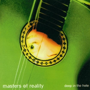 Masters Of Reality - Deep In The Hole i gruppen Annet / hos Bengans Skivbutik AB (4119172)
