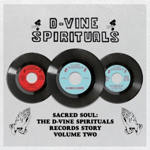 Blandade Artister - D-Vine Spirituals Records Story. Vo i gruppen Annet /  hos Bengans Skivbutik AB (4119227)