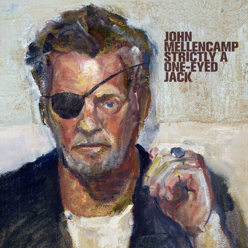 John Mellencamp - Strictly A One-Eyed Jack i gruppen Annet / hos Bengans Skivbutik AB (4119607)