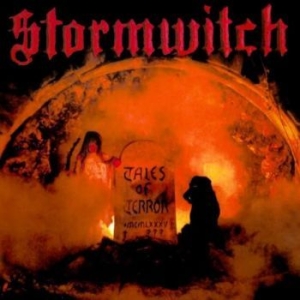 Stormwitch - Tales Of Terror i gruppen CD / Metal/ Heavy metal hos Bengans Skivbutik AB (4119870)
