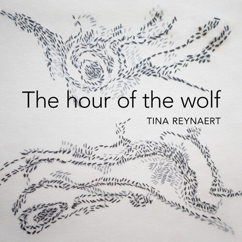 Reynaert Tina - Hour Of The Wolf i gruppen CD / Annet hos Bengans Skivbutik AB (4120216)