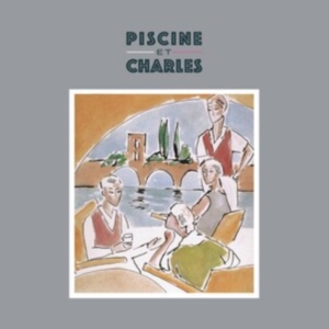 PISCINE ET CHARLES - QUART DE TOUR MON AMOUR i gruppen VINYL / Pop-Rock hos Bengans Skivbutik AB (4120664)