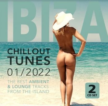 Various Artists - Ibiza Chillout Tunes 01/2022 i gruppen CD / Toppselgere hos Bengans Skivbutik AB (4121140)