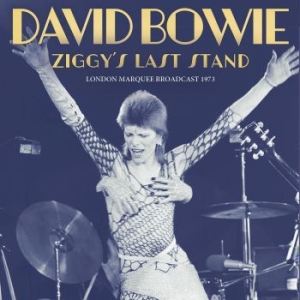 Bowie David - Ziggys Last Stand (Live Broadcast 1 i gruppen CD hos Bengans Skivbutik AB (4121166)