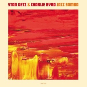 Getz Stan And Charlie Byrd - Jazz Samba i gruppen Annet /  hos Bengans Skivbutik AB (4125634)