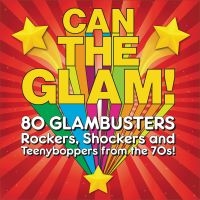 Various Artists - Can The Glam! i gruppen CD hos Bengans Skivbutik AB (4125670)