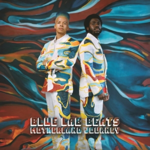 Blue Lab Beats - Motherland Journey (Vinyl) i gruppen Annet /  hos Bengans Skivbutik AB (4125733)